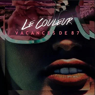 Vacances de 87 by Le Couleur - album cover