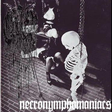 Necronymphomaniacs