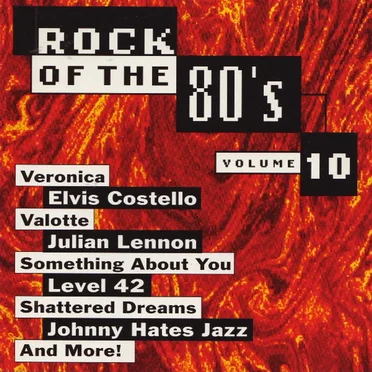 Rock of the 80's, Volume 10 by Various Artists - album cover