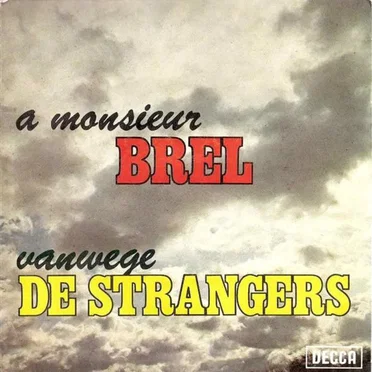 A Monsieur Brel