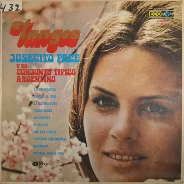 Tangos by Josecito Pace y su Conjunto Tipico Argentino - album cover