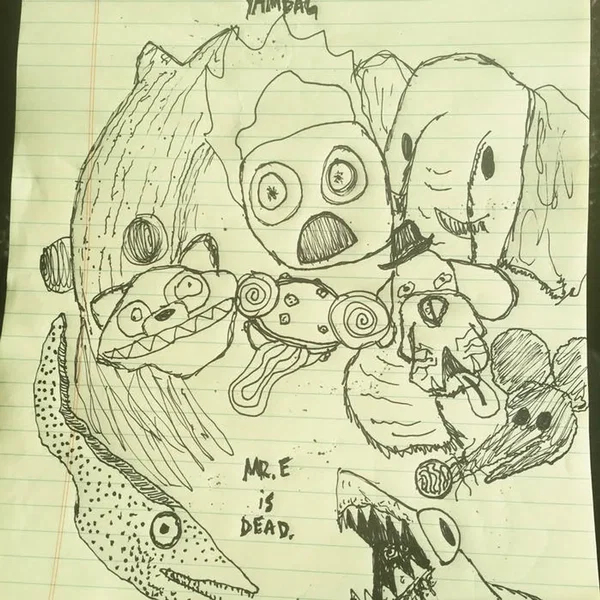 Mr. E Is Dead