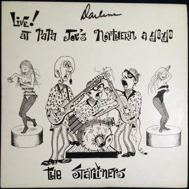 Live at Papa Joe's Northern a Go-Go by The Starliners - album cover