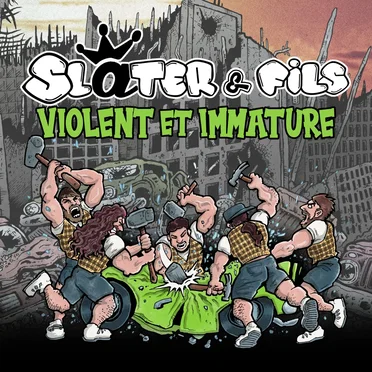 Violent et immature by Slater Et Fils - album cover