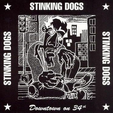 Downtown on 34th by Stinking Dogs - album cover