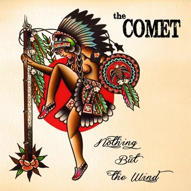 Nothing but the Wind by The Comet - album cover