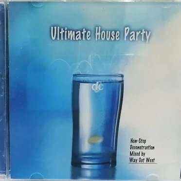 Ultimate House Party by Way Out West - album cover
