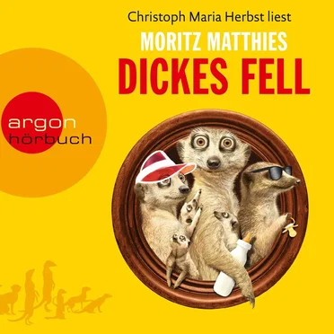 Dickes Fell - Erdmännchen-Krimi, Band 4 by Christoph Maria Herbst - album cover