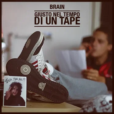 Giusto nel tempo di un tape by Brain - album cover