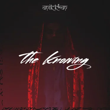 The Knowing by Anik Khan - album cover
