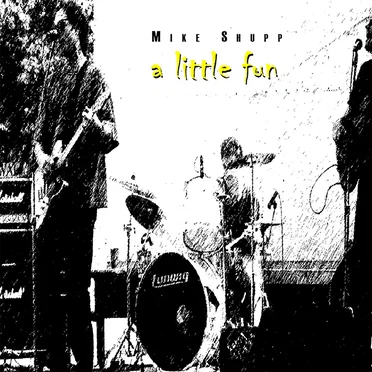 A Little Fun / October Sun – Single by Mike Shupp - album cover