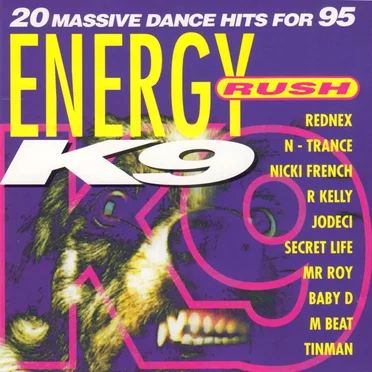 Energy Rush K9 by Various Artists - album cover