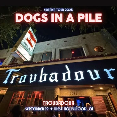 2025-09-19 - Troubadour - West Hollywood, CA