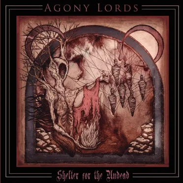 Shelter for the Undead by Agony Lords - album cover