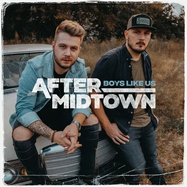 Boys Like Us by After Midtown - album cover