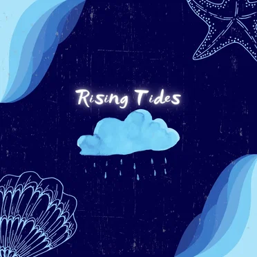 Rising Tides