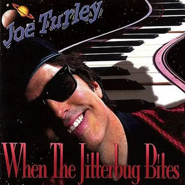 When the Jitterbug Bites by Joe Turley - album cover