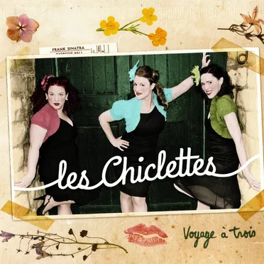 Voyage à trois by Les Chiclettes - album cover