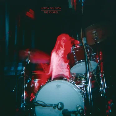 The Chapel by Heron Oblivion - album cover