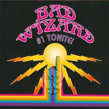 #1 Tonight! by Bad Wizard - album cover