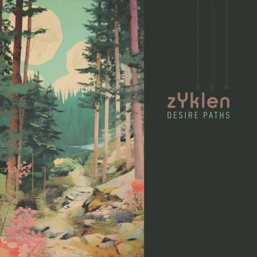 Desire Paths by zYklen - album cover