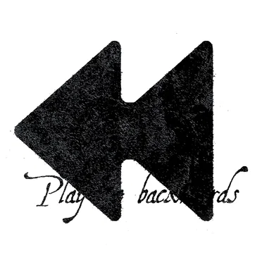 Play Me Backwards