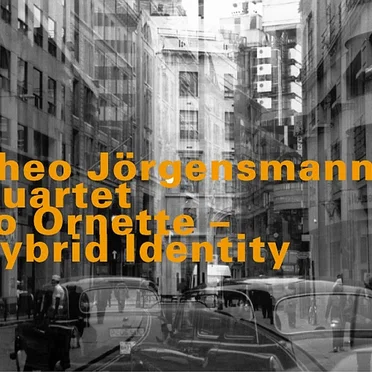 To Ornette - Hybrid Identity