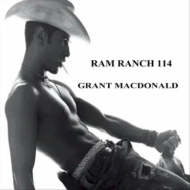 Ram Ranch 114 by Grant MacDonald - album cover