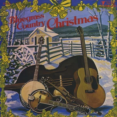 Bluegrass Country Christmas by Various Artists - album cover