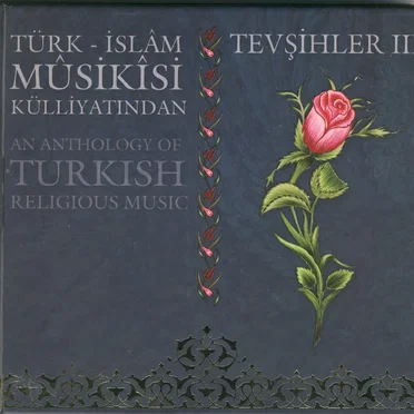 Türk - İslam Musikisi Külliyatından Tevşihler 3 by Various Artists - album cover