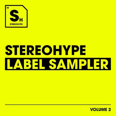 Stereohype Label Sampler: Volume. 2 by Various Artists - album cover