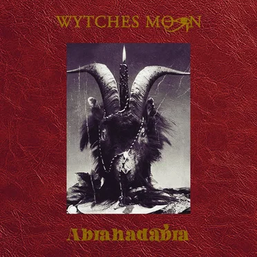 Abrahadabra by Wytches Moon - album cover