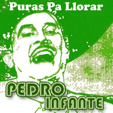 Puras pa llorar