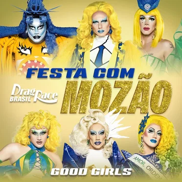 Festa com mozão by The Cast of Drag Race Brasil - album cover
