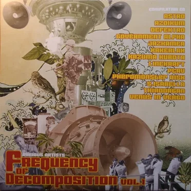 Frequency of Decomposition Vol. 1 by Various Artists - album cover