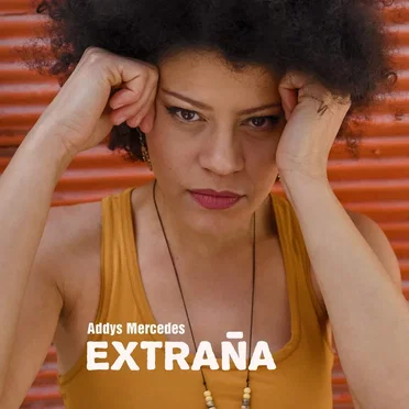 Extraña by Addys Mercedes - album cover