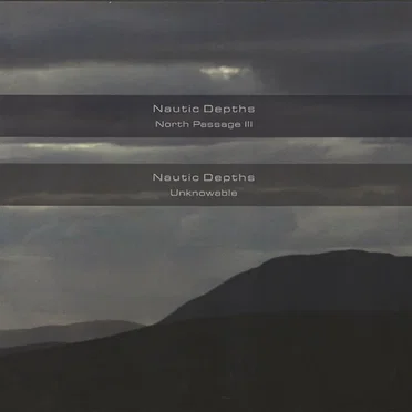 North Passage III / Unknowable