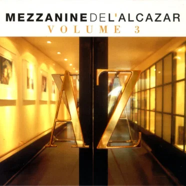 Mezzanine de l'Alcazar, Volume 3 by Various Artists - album cover
