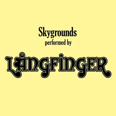 Skygrounds by Långfinger - album cover