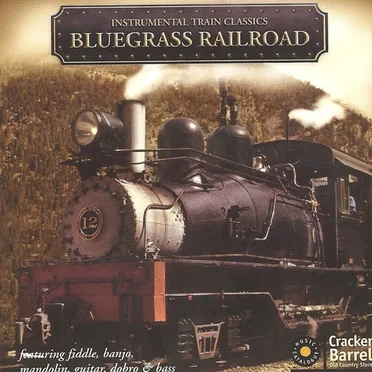Bluegrass Railroad by Various Artists - album cover