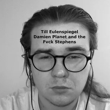 Till Eulenspiegel by Damien Planet and the Fvck Stephens - album cover