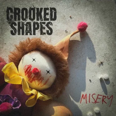 Misery by Crooked Shapes - album cover