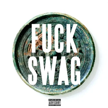 F**k Swag