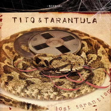 Lost Tarantism by Tito & Tarantula - album cover