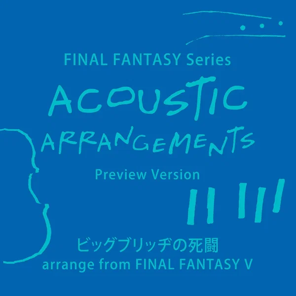 FINAL FANTASY Series ACOUSTIC ARRANGEMENTS (Preview Version)