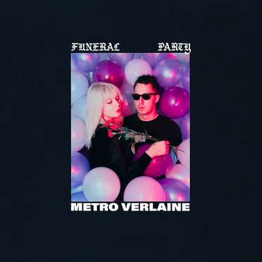 Funeral Party by Metro Verlaine - album cover