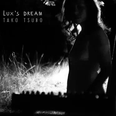 Tako Tsubo by Lux’s Dream - album cover