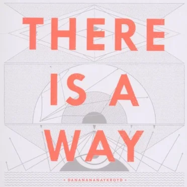 There Is a Way