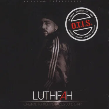 O.T.I.S. (Original Turkish Infamous Superstar) by Luthifah - album cover