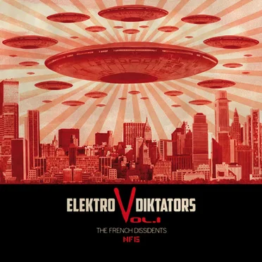 Elektro Diktators Vol.1 - The French Dissidents by Various Artists - album cover